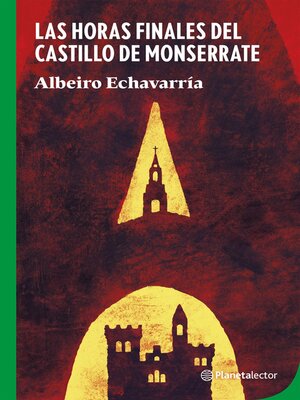 cover image of Las horas finales del castillo de Monserrate